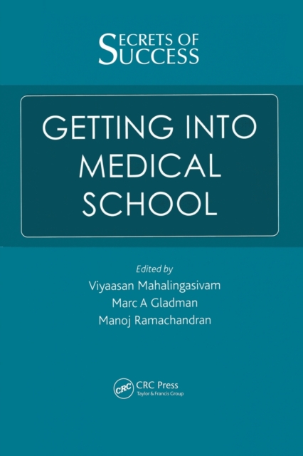 Secrets of Success: Getting into Medical School, Paperback / softback Book