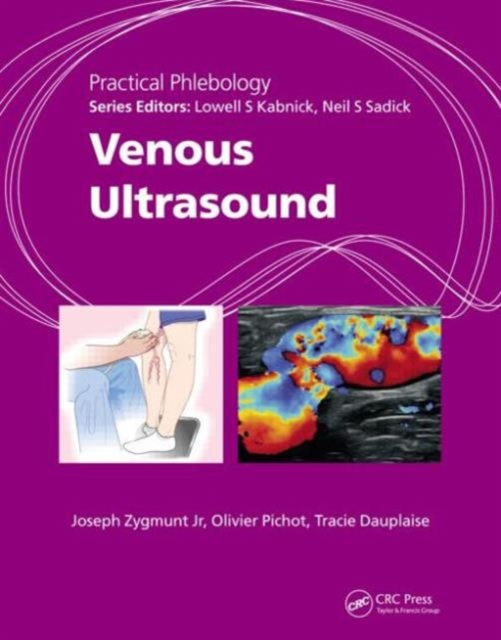 Practical Phlebology : Venous Ultrasound, Hardback Book