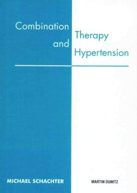 Combination Therapy and Hypertension: Pocketbook, Paperback / softback Book