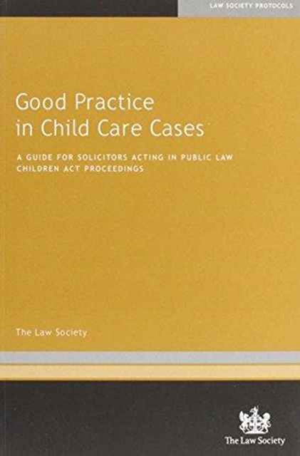 Good Practice in Child Care Cases, Paperback Book