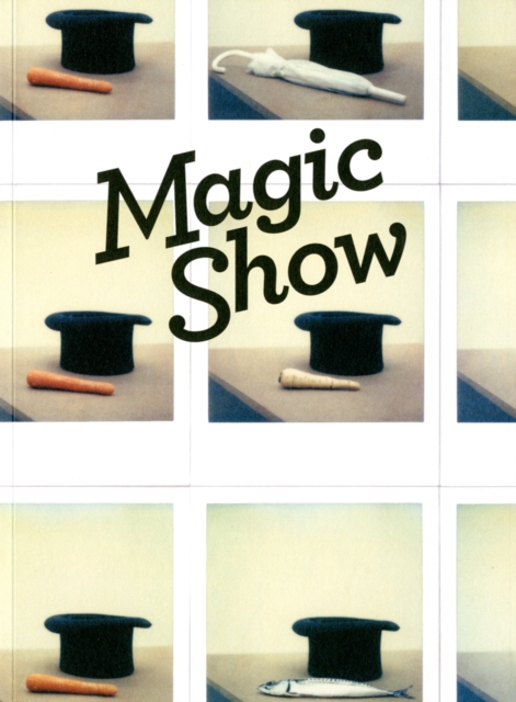 Magic Show, Paperback / softback Book