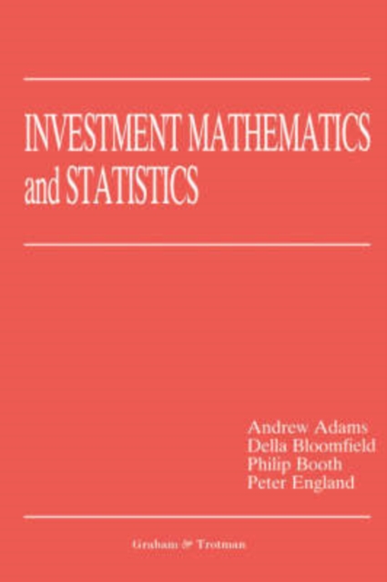 Investment Mathematics and Statistics, Paperback / softback Book