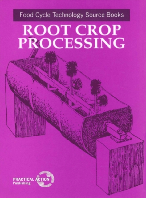 Root Crop Processing, Paperback / softback Book