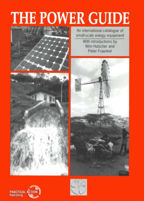 Power Guide : An international catalogue of small-scale energy equipment, Paperback / softback Book