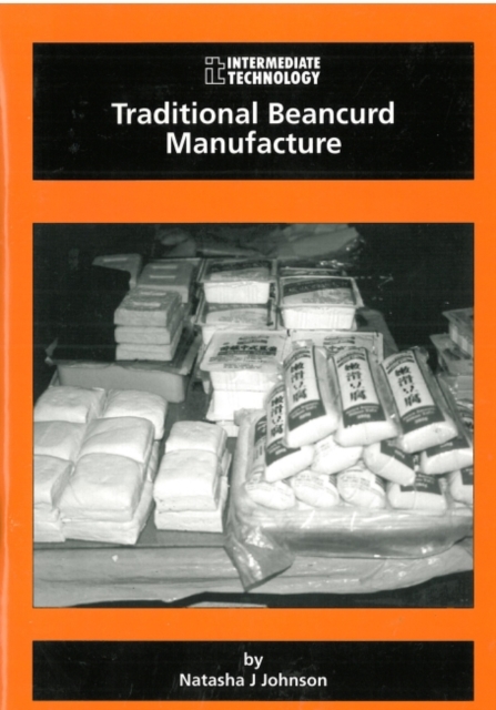 Traditional Beancurd Manufacture, Paperback / softback Book