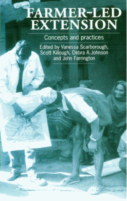 Farmer-led Extension : Concepts and practices, Paperback / softback Book
