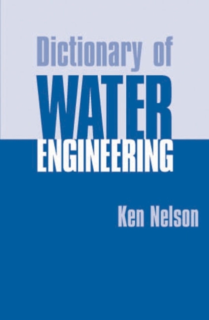 Dictionary of Water Engineering, Hardback Book