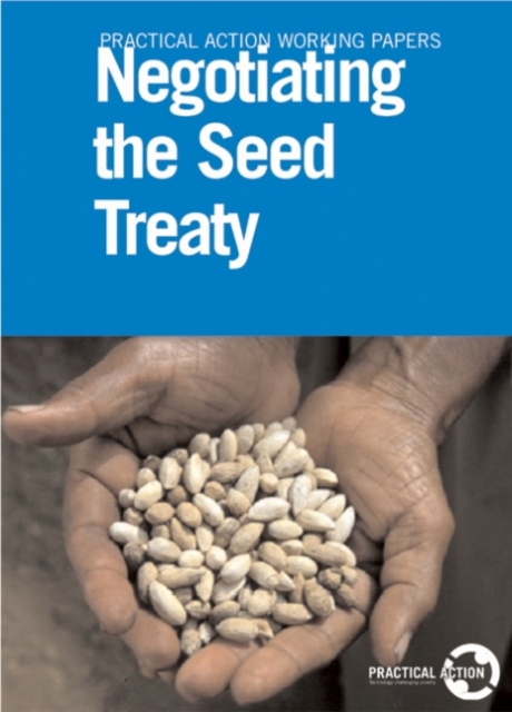 Negotiating the Seed Treaty, Paperback / softback Book