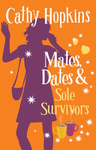 Mates, Dates and Sole Survivors, Paperback / softback Book