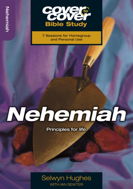 Nehemiah : Principles for life, Paperback / softback Book