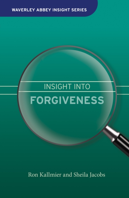 Insight into Forgiveness, Hardback Book