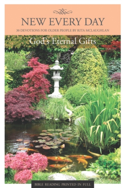 God's Eternal Gifts : 30 Devotions for Older People, Paperback / softback Book