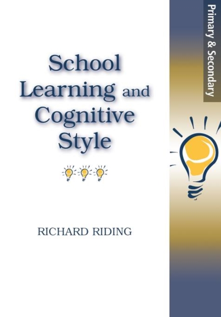 School Learning and Cognitive Styles, Paperback / softback Book