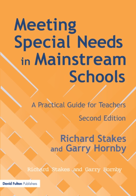 Meeting Special Needs in Mainstream Schools : A Practical Guide for Teachers, Paperback / softback Book