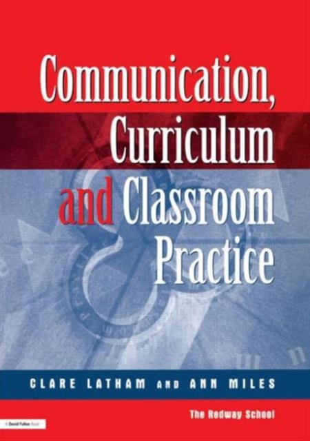Communications,Curriculum and Classroom Practice, Paperback / softback Book