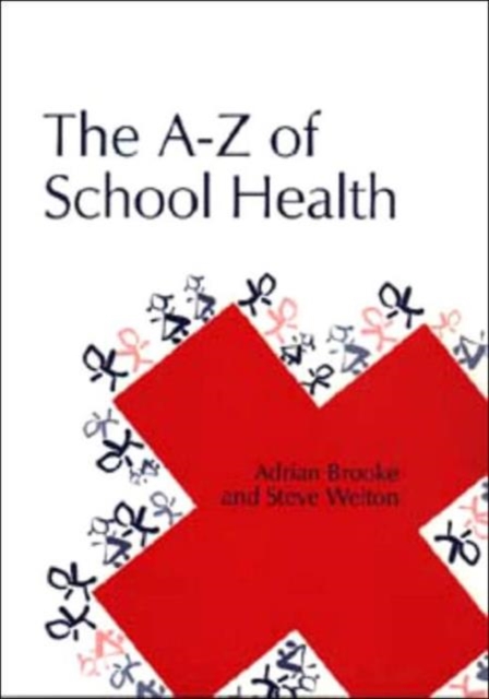The Health Handbook for Schools, Paperback / softback Book