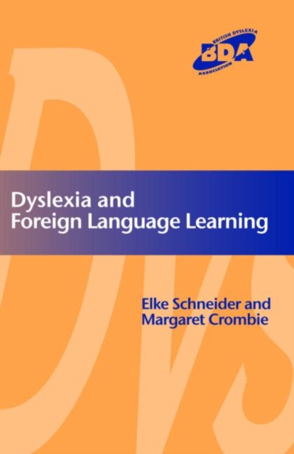 Dyslexia and Foreign Language Learning, Paperback / softback Book