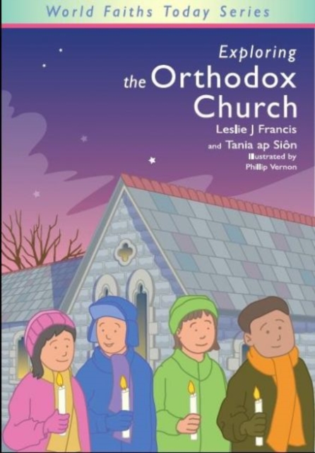 Exploring the Orthodox Church, Paperback Book