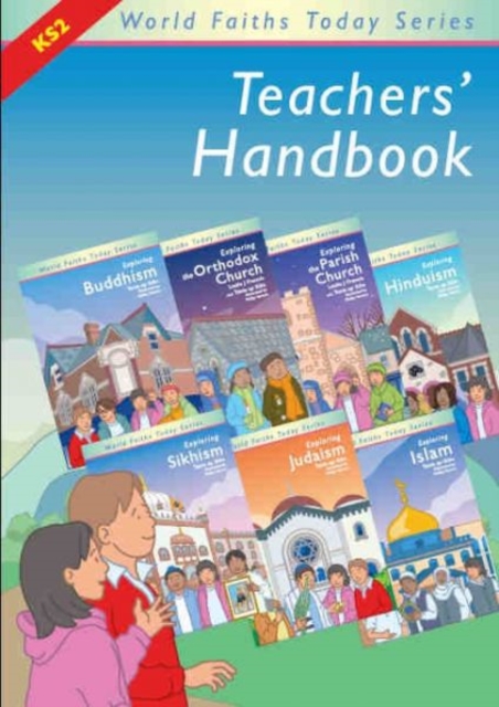 World Faiths Today Series: Teachers' Handbook, Paperback Book
