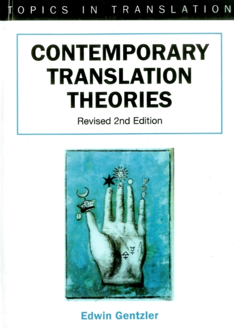 Contemporary Translation Theories, Hardback Book