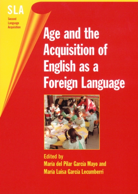 Age and the Acquisition of English as a Foreign Language, PDF eBook