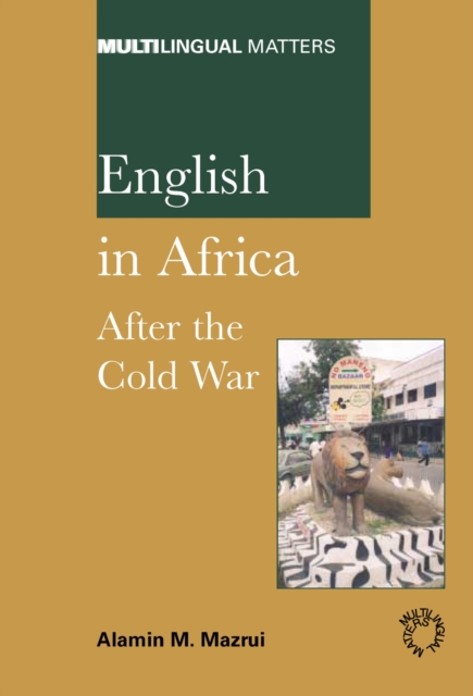 English in Africa : After the Cold War, PDF eBook
