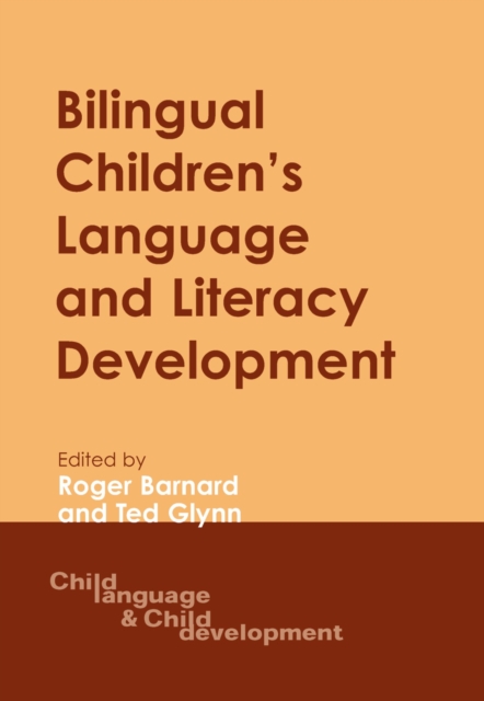 Bilingual Children's Language and Literacy Development : New Zealand Case Studies, PDF eBook