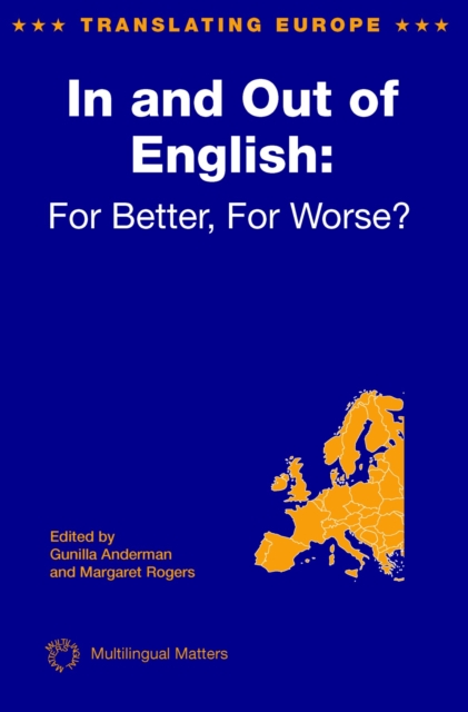 In and Out of English : For Better, For Worse, PDF eBook