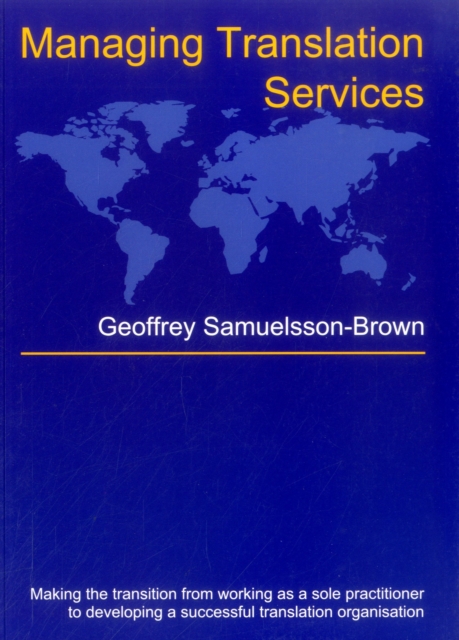 Managing Translation Services, Paperback / softback Book