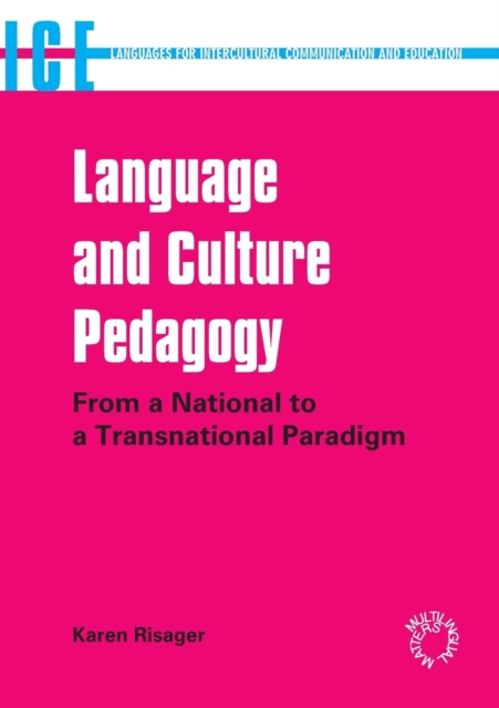 Language and Culture Pedagogy : From a National to a Transnational Paradigm, Paperback / softback Book