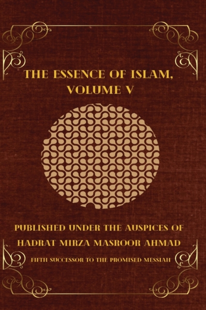 The Essence of Islam, Volume V, Paperback / softback Book