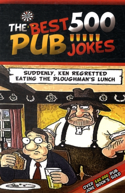 The 500 Best Pub Jokes, Paperback / softback Book