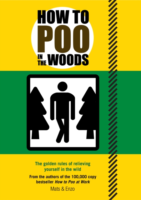 How to Poo in the Woods, Paperback / softback Book