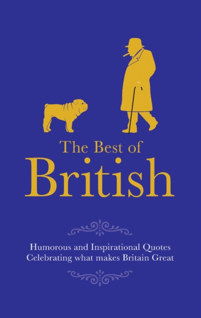 The Best of British, Hardback Book