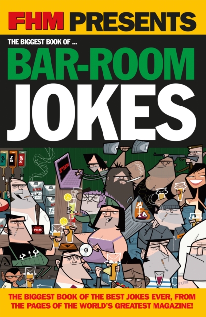 FHM Biggest Bar Room Jokes, Paperback / softback Book