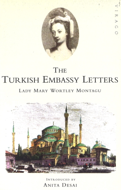 The Turkish Embassy Letters, Paperback / softback Book