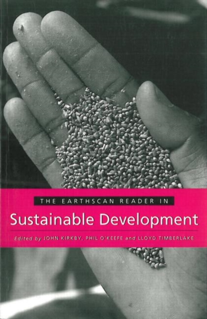 The Earthscan Reader in Sustainable Development, Paperback / softback Book
