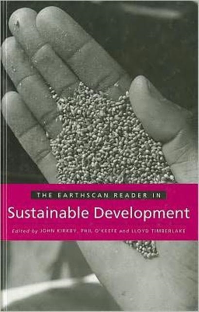 The Earthscan Reader in Sustainable Development, Hardback Book