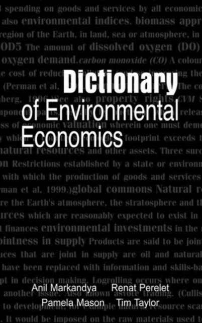 Dictionary of Environmental Economics, Hardback Book