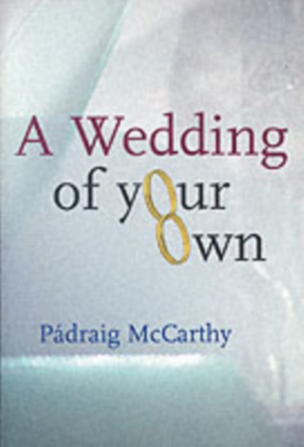 A Wedding of Your Own, Paperback / softback Book