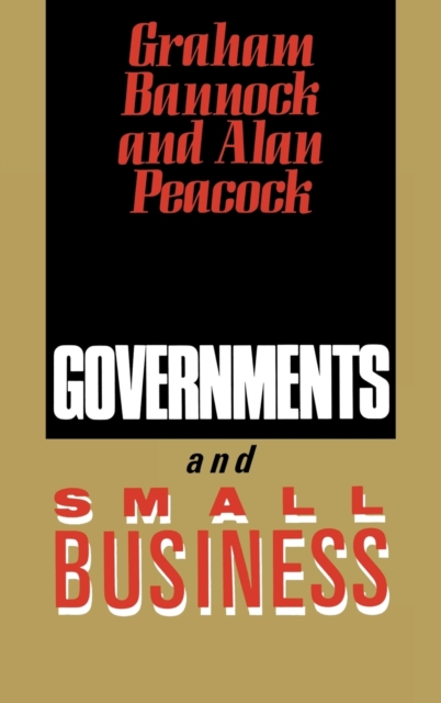 Governments and Small Business, Hardback Book