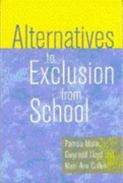 Alternatives to Exclusion from School, Hardback Book
