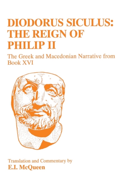 Diodorus Siculus: Philippic Narrative, Paperback / softback Book