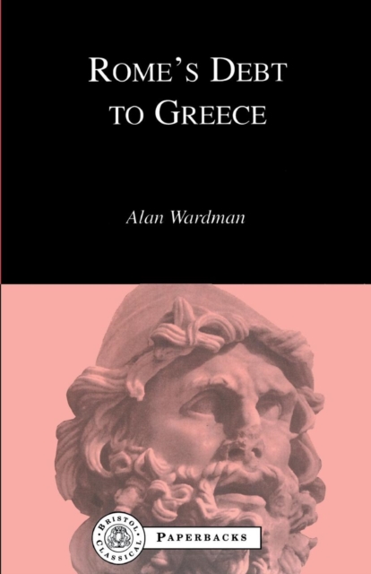Rome's Debt to Greece, Paperback / softback Book