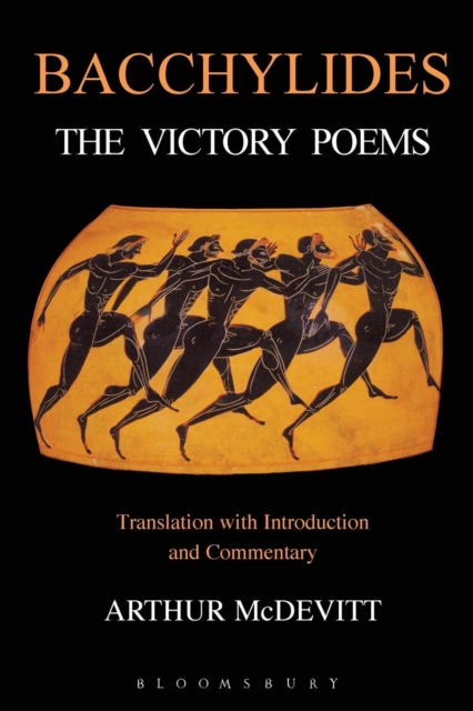 Bacchylides : The Victory Poems, Paperback / softback Book