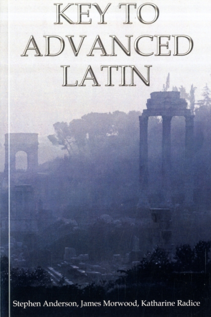 Key to Advanced Latin, Paperback / softback Book