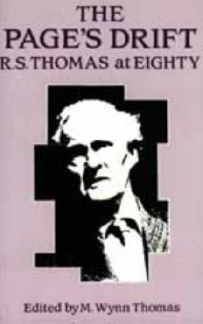 The Page's Drift : R.S. Thomas at Eighty, Paperback / softback Book