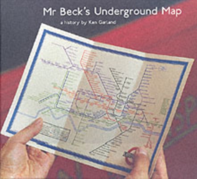 Mr. Beck's Underground Map, Hardback Book