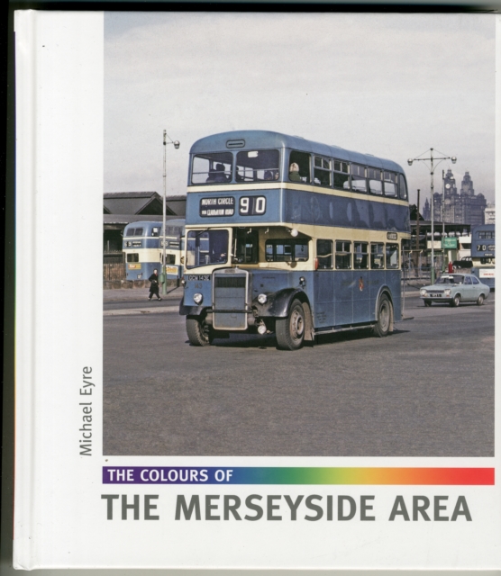 The Colours of the Merseyside Area, Hardback Book