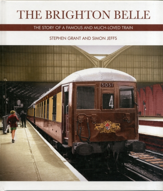 The Brighton Belle, Hardback Book